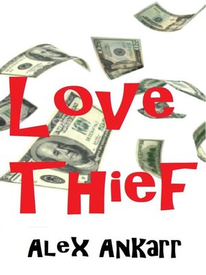 cover image of Love Thief